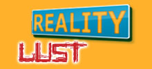Reality Lust
